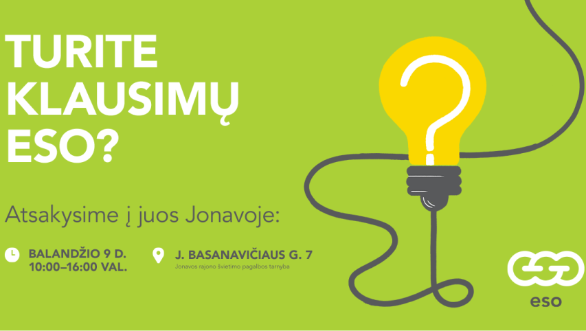 ESO tęsia išvažiuojamąsias konsultacijas: balandžio 9 d. – susitikimas su Jonavos gyventojais